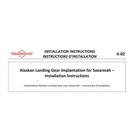 Alaskan Landing Gear Implantation for Savannah – Installation Instructions
